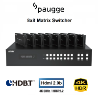 Paugge HDBaseT™ 8×8 HDMI Matrix Switcher - Hdmi 2.0b 4K60Hz HDR EDID WEB GUI